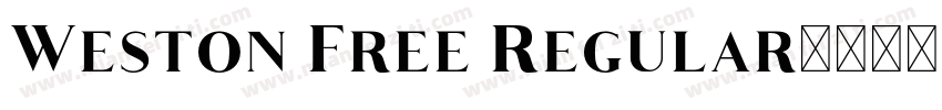 Weston Free Regular字体转换